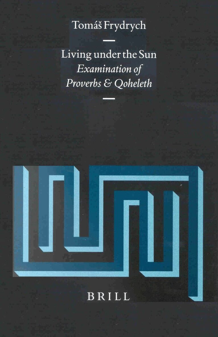 Tomás Frydrych - Living under the Sun, Inbunden