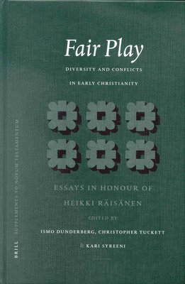 Fair Play: Diversity and Conflicts in Early Christianity 1