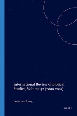 bokomslag International Review of Biblical Studies, Volume 47 (2000-2001)