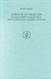 bokomslag A History of the Jewish Community in Istanbul - The Formative Years, 1453-1566