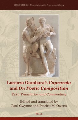 bokomslag Lorenzo Gambara's Caprarola and on Poetic Composition: Text, Translation and Commentary