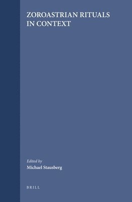 bokomslag Zoroastrian Rituals in Context