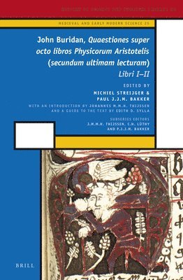 John Buridan, Quaestiones super octo libros Physicorum Aristotelis (secundum ultimam lecturam)