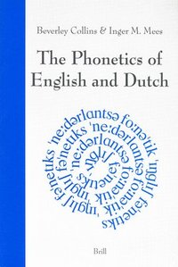 bokomslag The Phonetics of English and Dutch