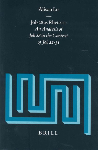 Alison Lo - Job 28 as Rhetoric, Inbunden