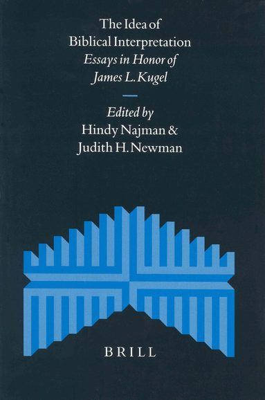 Hindy Najman, Judith Newman - Idea of Biblical Interpretation, Inbunden