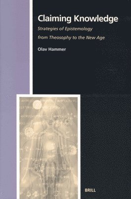 Olav Hammer - Claiming Knowledge, Häftad