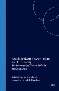 bokomslag Jewish Book Art Between Islam and Christianity