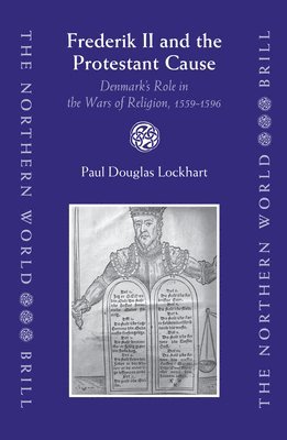 bokomslag Frederik II and the Protestant Cause