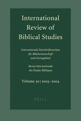 bokomslag International Review of Biblical Studies, Volume 50 (2003-2004)