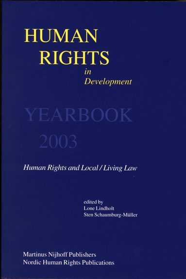 Lone Lindholt, Sten Schaumburg-Müller - Human Rights in Development, Volume 9, Häftad