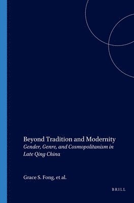 bokomslag Beyond Tradition and Modernity