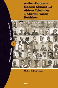 bokomslag Pen-Pictures of Modern Africans and African Celebrities by Charles Francis Hutchison
