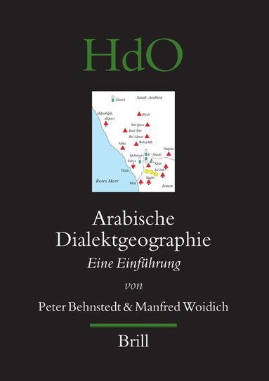 Peter Behnstedt, Manfred Woidich - Arabische Dialektgeographie, Inbunden