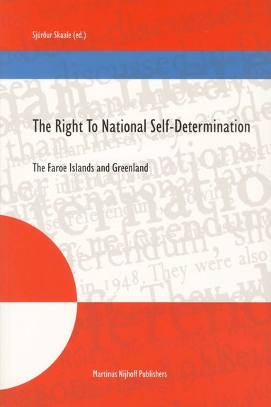 Sjúrður Skaale - Right to National Self-Determination, Häftad