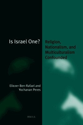 Eliezer Ben-Rafael, Yochanan Peres - Is Israel One?, Inbunden