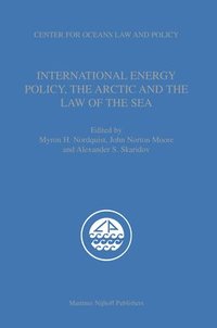 bokomslag International Energy Policy, the Arctic and the Law of the Sea