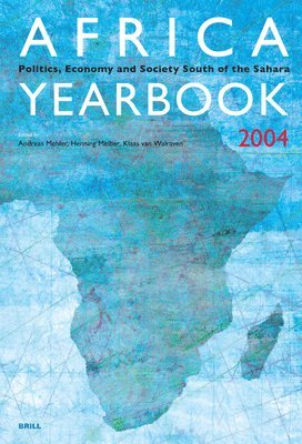bokomslag Africa Yearbook Volume 1: Politics, Economy and Society South of the Sahara 2004