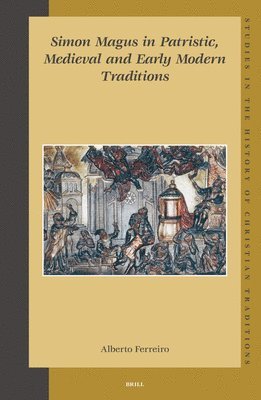 bokomslag Simon Magus in Patristic, Medieval and Early Modern Traditions