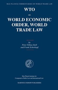 bokomslag WTO - World Economic Order, World Trade Law