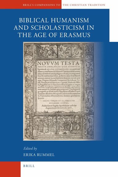 Erika Rummel - Companion to Biblical Humanism and Scholasticism in the Age of Erasmus, Inbunden