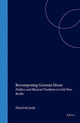 Recomposing German Music