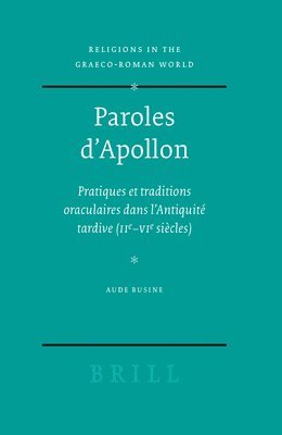 Aude Busine - Paroles d'Apollon, Inbunden