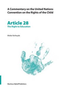 bokomslag Commentary on the United Nations Convention on the Rights of the Child, Article 28: The Right to Education