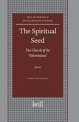 bokomslag Spiritual Seed - The Church of the 'Valentinians'