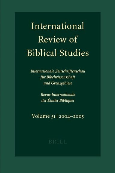 Bernhard Lang - International Review of Biblical Studies, Volume 51 (2004-2005), Häftad