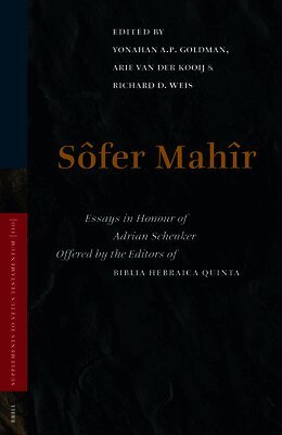Yohanan Goldman, A. Van Der Kooij - Sôfer Mahîr: Essays in Honour of Adrian Schenker Offered by Editors of Biblia Hebraica Quinta, Inbunden