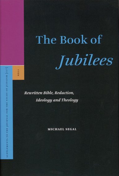 Michael Segal - Book of Jubilees, Inbunden
