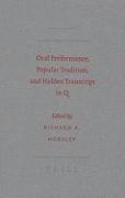 bokomslag Oral Performance, Popular Tradition, and Hidden Transcript in Q