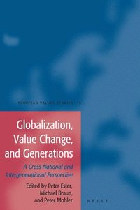 bokomslag Globalization, Value Change and Generations