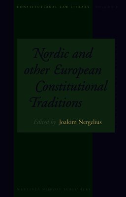 Nordic and Other European Constitutional Traditions