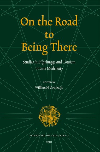 William H. Swatos - On the Road to Being There, Häftad