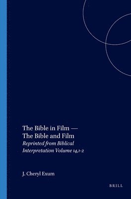 bokomslag The Bible in Film - The Bible and Film