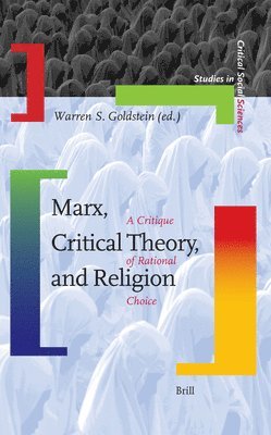 Marx, Critical Theory, and Religion