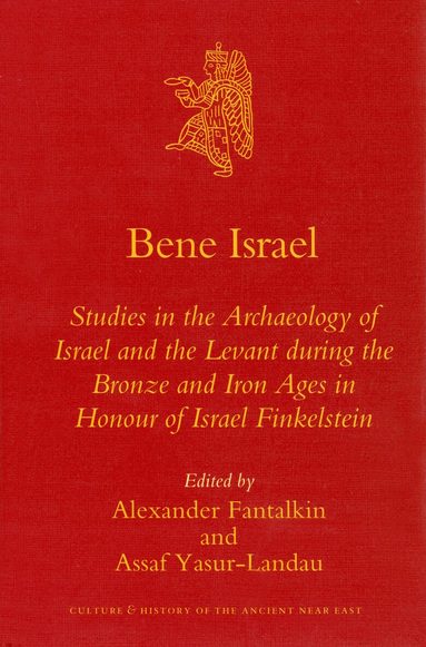 Alexander Fantalkin, Assaf Yasur-Landau - Bene Israel, Inbunden