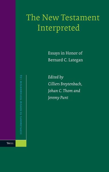 Cilliers Breytenbach, Johan C. Thom, Jeremy Punt - New Testament Interpreted, Inbunden