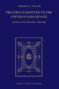 bokomslag Treaties Submitted to the United States Senate