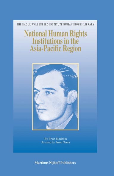 Brian Burdekin - National Human Rights Institutions in the Asia-Pacific Region, Inbunden