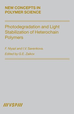 bokomslag Photodegradation and Light Stabilization of Heterochain Polymers