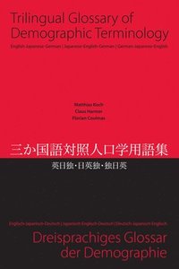 bokomslag Trilingual Glossary of Demographic Terminology: English - Japanese - German