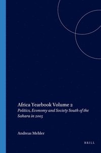 bokomslag Africa Yearbook Volume 2: Politics, Economy and Society South of the Sahara in 2005