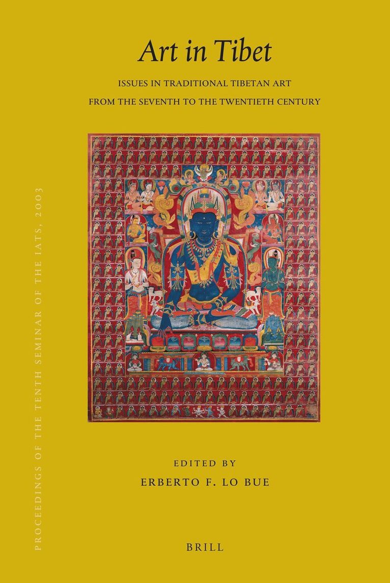Proceedings of the Tenth Seminar of the IATS, 2003. Volume 13: Art in Tibet