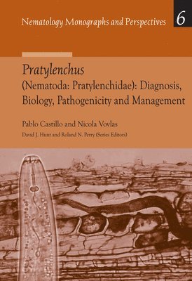 bokomslag Pratylenchus (Nematoda: Pratylenchidae): Diagnosis, Biology, Pathogenicity and Management
