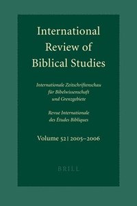 bokomslag International Review of Biblical Studies, Volume 52 (2005-2006)