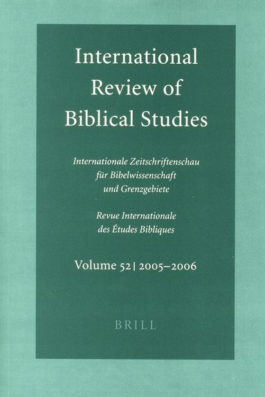 Bernhard Lang - International Review of Biblical Studies, Volume 52 (2005-2006), Häftad