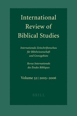 Bernhard Lang - International Review of Biblical Studies, Volume 52 (2005-2006), Häftad